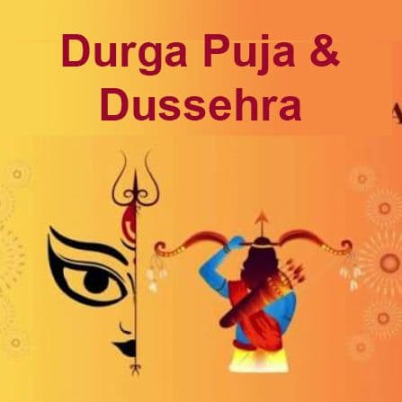 Durga Puja & Dussehra